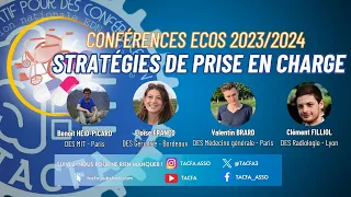 Conférence ECOS 2023/2024 - Stratégies de prise en charge