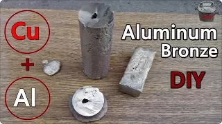 DIY Aluminum Bronze. One of the hardest bronzes!