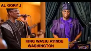 KING WASIU AYINDE  LIVE  WASHINGTON DC