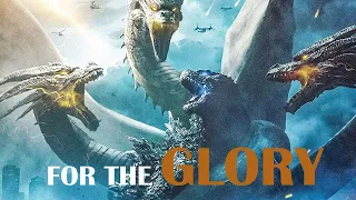 GODZILA KING OF MONSTERS - FOR THE GLORY