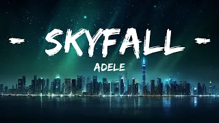 Adele - Skyfall (Lyrics)  | 25mins of Best Vibe Music