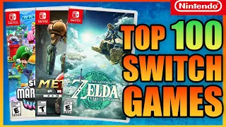 The Top 100 Nintendo Switch Games OF ALL TIME!