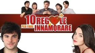 10 regole per fare innamorare TRAILER