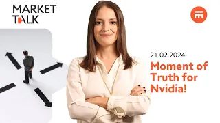 Moment of Truth for Nvidia! | MarketTalk: What’s up today? | Swissquote