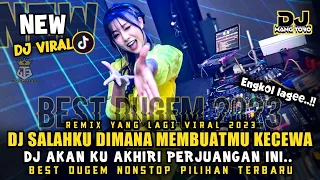 FUNKOT YANG LAGI VIRAL❗DJ SALAHKU DIMANA MEMBUATMU KECEWA X DJ AKAN KU AKHIRI PERJUANGAN INI DJ WTB