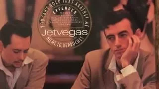 Jet Vegas - you can't hold that against me  (extended remix)