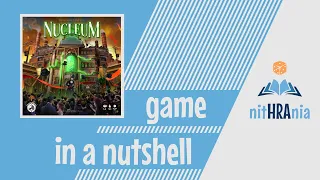 Game in a Nutshell - Nucleum (How to Play)