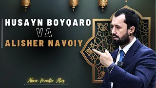 #SAVOL  ●  Husayn Boyqaro va Alisher Navoiy © Abror Muxtor Aliy @abrormuxtoraliy-official