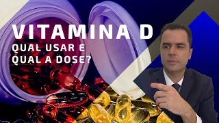 Vitamina D! Qual usar e qual a dose ? Dr. Fernando Lemos - Planeta Intestino