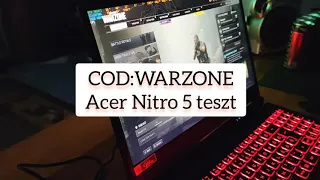 COD:Warzone /Acer Nitro 5 TESZT/ MAX 🔥💯