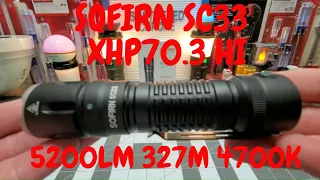 SOFIRN SC33 NEW RELEASE XHP70.3 HI LED 5200LM 327M