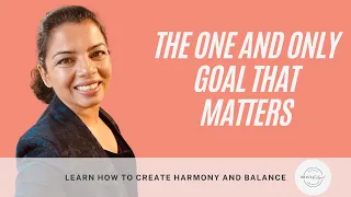 Learn How To Create Harmony And Balance In Your Life | Bhavna Sehgal