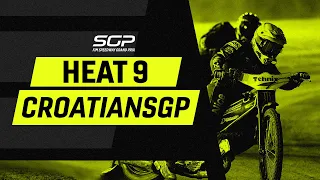 Heat 9 #CroatianSGP 🇭🇷 | FIM Speedway Grand Prix