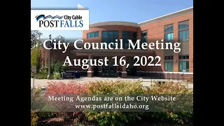 Post Falls City Council Meeting - August 16, 2022