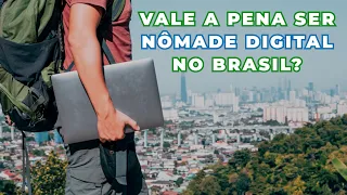 É melhor ser Nômade Digital no Brasil ou no Exterior?