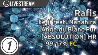 Rafis | ke-ji feat. Nanahira - Ange du Blanc Pur [ABSOLUTION] +HR | FC 99.17% (741pp if ranked) #2