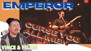 Emperor - Curse You All Men Reaction