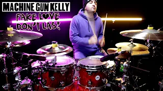 Machine Gun Kelly & Iann Dior - Fake Love Don’t Last | FrUmS Drum Cover