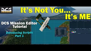 Introduction to Scripting in DCS