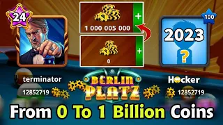 From 0 To 1 Billion Coins Part 2 Level 24 To 76 on Berlin 🤯 500M 8 ball pool