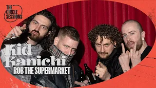 Kid Kapichi - Rob the Supermarket (Live) | The Circle° Sessions