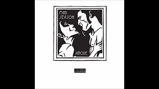 I Don't Wanna Be A Soldier - Mad Season