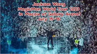 Jackson Wang MagicMan in Macau - FC
