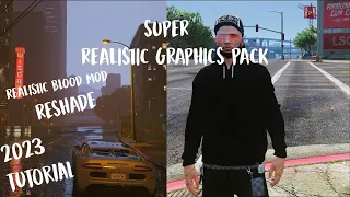 FiveM | SUPER Realistic Graphics Pack | Realistic Blood Mod |Reshade Preset (2024 TUTORIAL) GTA 5 RP