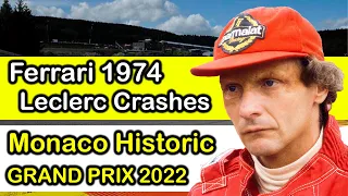 ❌Leclerc Crashes 1974 Ferrari | Monaco Historic Grand Prix 2022 #F1 #MonacoGP #Ferrari #SpanishGP❌