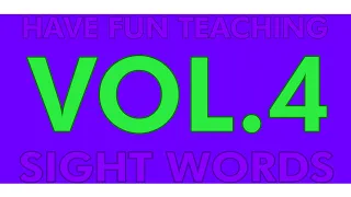 Sight Words Songs Volume 4 - Have Fun Teaching (Lexy Presents)