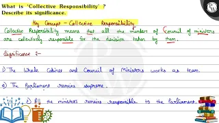 What is Collective Responsibility? Describe its significance. Key Concept - Collective Responsib...