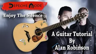 Enjoy the Silence - Depeche Mode - Acoustic Guitar Lesson (Ft. my son Jason on lead etc.)