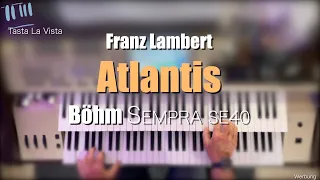 Böhm Sempra SE40 - "Atlantis" - Franz Lambert # 035