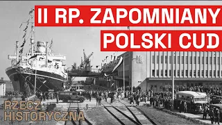 II RP - zapomniany polski cud