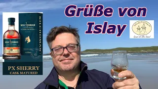 Erfolgsformel Rauch und Sherry: Kilchoman PX - Verkostung dieses Islay Whiskys