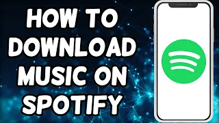 How To Download Music On Spotify | Listen Spotify Offline