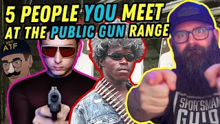 5 Types Of People You Meet At The Gun Range