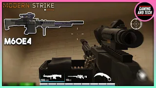 wow😍M60E4 +40 GAMEPLAY | Modern Strike Online