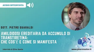 Amiloidosi ereditaria da accumulo di transtiretina: che cos'è e come si manifesta