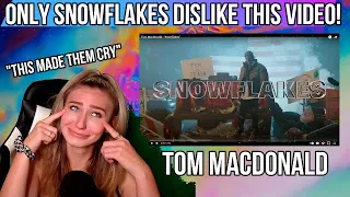"Snowflakes" Tom MacDonald- THIS PISSED PEOPLE OFF