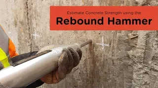 Estimating Concrete Strength Using the Rebound Hammer | Non-Destructive Testing