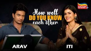 How Well do you Know Each Other | Sindurara Adhikara | Arav | Iti | Funny Segment | Tarang Plus