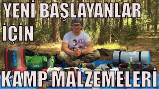 YENİ BAŞLAYANLAR İÇİN KAMP MALZEMELERİ I DETAYLI LİSTE YAPTIK l #kampmalzemeleri