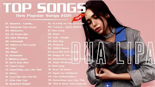 รวมเพลงสากล 2021 💗 เพราะที่สุดในตอนนี้ เพลงสากล ฮิตติดชาร์ต ฟังเพลงวต่อเนื่อง[TOP Music Chart]