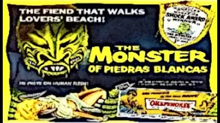 THE MONSTER OF PIEDRAS BLANCAS - 1959