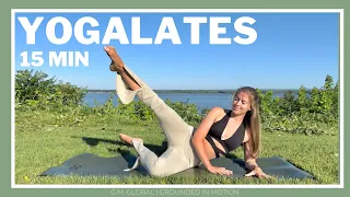 15 MIN YOGALATES | Yoga & Pilates Fusion for Pelvic Stability & Glute Strength | G.M. GLOBAL