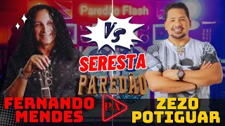 Set Seresta (Paredão) Fernando Mendes & Zezo Potiguar