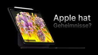 Das neue iPad Pro 2024: Das hat Apple uns verschwiegen!