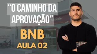 AULA 02 - BANCO DO NORDESTE - CONHECIMENTOS BANCÁRIOS