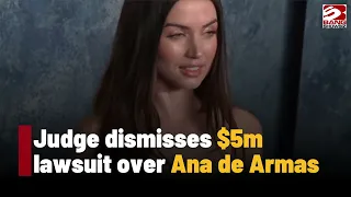 Judge dismisses $5 Million lawsuit over removal of Ana de Armas scene from 'Yesterday' movie